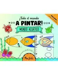 Mundo Acuático. ¡Todo el Mundo a Pintar!