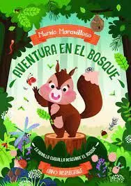 Aventura en el Bosque