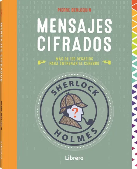 Mensajes Cifrados. Sherlock Holmes
