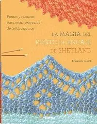 La Magia del Punto de Encaje de Shetland