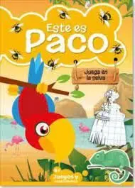 Este Es Paco. Juega en la Selva