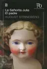 Señorita Julia, la / el Padre