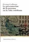 Presentacion de la Persona en la Vida Cotidiana