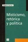 MISTICISMO, RETORICA Y POLITICA