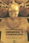 Orfebreria y Chamanismo