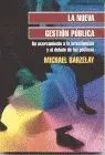 Nueva Gestion Publica. Un Acercamiento a la Investigacion y Al