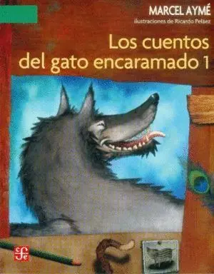 Los Cuentos del Gato Encaramado I