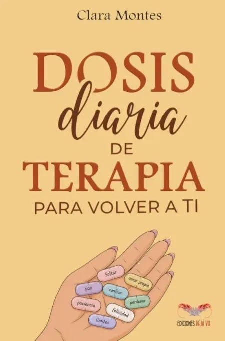 Dosis Diaria de Terapia para Volver a Ti