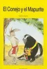 Conejo y el Mapurite, el (Cuento Guajiro)