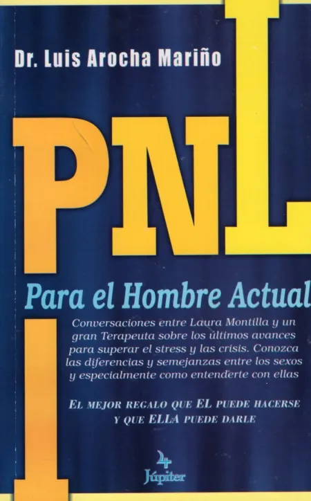 Pnl para el Hombre Actual