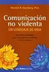 Comunicacion no Violenta. Un Lenguaje de Vida. Desarrolla