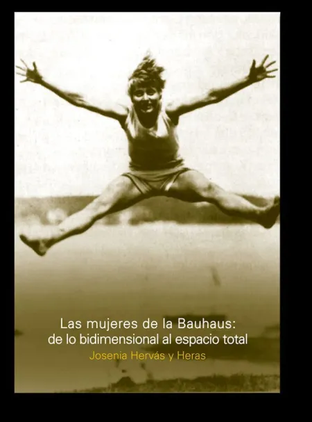 Las Mujeres de la Bauhaus
