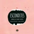 Escondites. Manual de Lugares Secretos