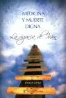 Medicina y Muerte Digna. La Agonia de Ivan