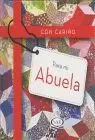 Con Cariño para mi Abuela