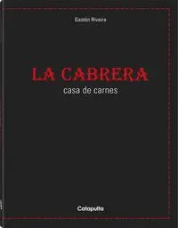 La Cabrera. Casa de Carnes