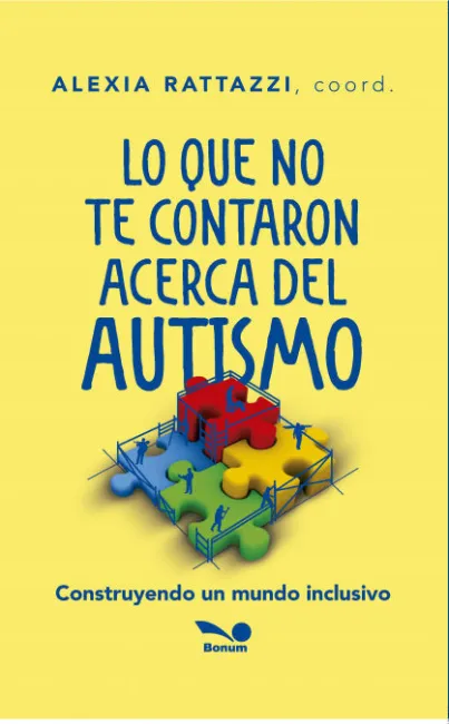 Lo que no te Contaron Acerca del Autismo