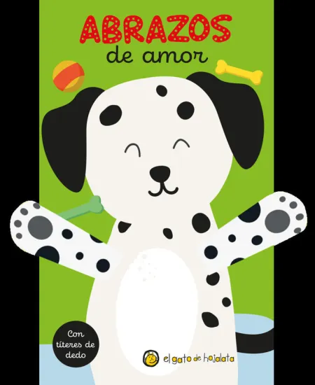 Abrazos de Amor. Con Títeres de Dedo