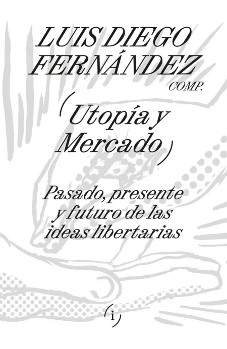 Utopía y Mercado