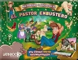 Mis Fábulas Clásicas 3D Pop Up - el Pastor Embuste