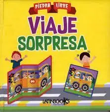 Viaje Sorpresa. Piedra Libre