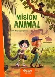 Mision Animal. Sos Elefantes en Peligro