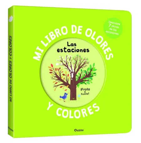 Mi Libro de Olores y Colores: las Estaciones