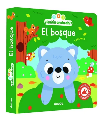 1, 2, 3, Quièn Anda Ahí? el Bosque