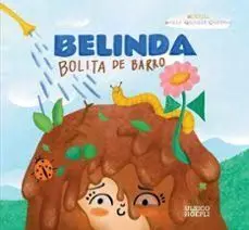 Belinda, Bolita de Tierra