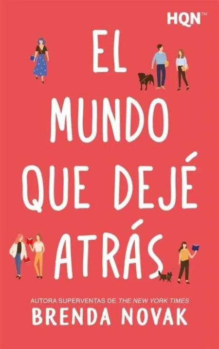 El Mundo que Dejè Atrás