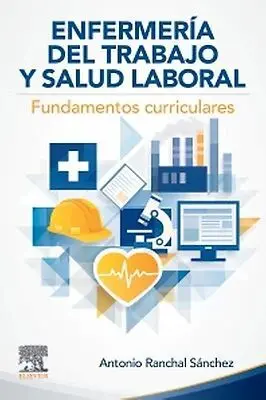 Enfermería Trabajo y Salud Laboral: Fundamentos Curriculares