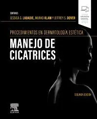 Procemientos Dermatología Estética. Manejo de Cicatrices