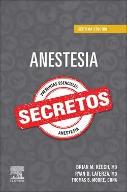 Anestesia. Secretos