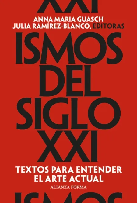 Ismos del Siglo Xxi