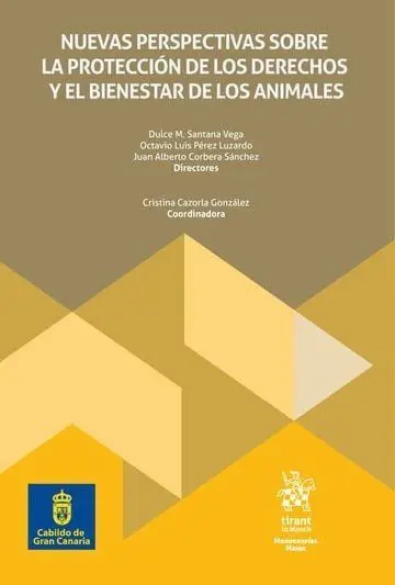 Nuevas Perspectivas Sobre la Protección de los Derechos y el Bienestar de los An