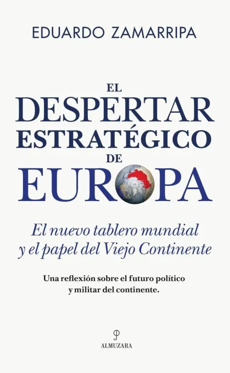 El Despertar Estratégico de Europa