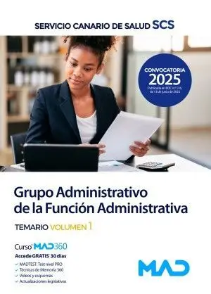 Grupo Administrativo de la Función Administrativa. Temario Vol. 1