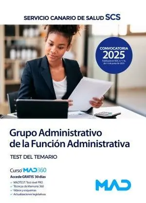 Grupo Administrativo de la Función Administrativa. Test del Temario
