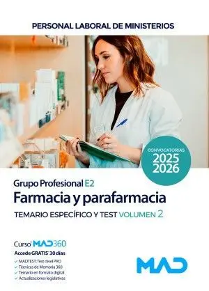 Farmacia y Parafarmacia (Grupo Profesional E2) Temario Específico y Test Vol. 2