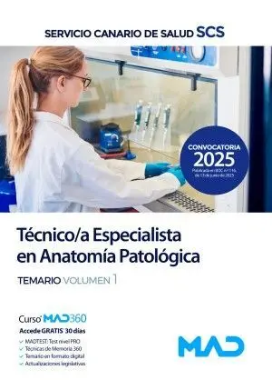 Técnico/A Especialista en Anatomia Patologica. Temario Vol. 1 Servicio Canario de Salud