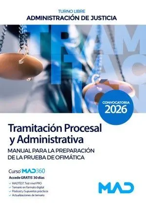 Tramitacion Procesal y Administrativa. Manual Preparacion Prueba Ofimatica