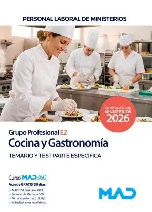 Cocina y Gastronomía. Temario y Test Parte Especifica. Gruupo Profesional E2