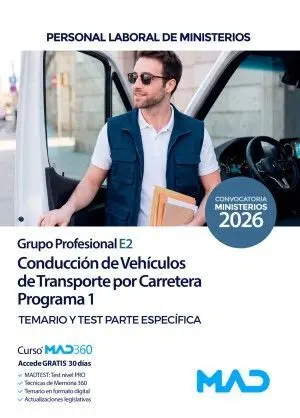 Conducción de Vehículos de Transporte por Carretera Programa 1 (Grupo Profesional E2)