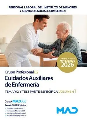 Cuidados Auxiliares de Enfermería. Temario y Test Parte Específica T. 1 Grupo Profesional E2
