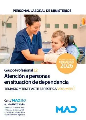 Atención a Personas en Situación de Dependencia (Grupo Profesional E2)