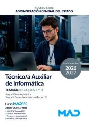 Tecnico/A Auxiliar de Informatica. Temario Bloques Ii y Iii