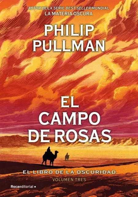 El Campo de Rosas - el Libro de la Oscuridad Iii