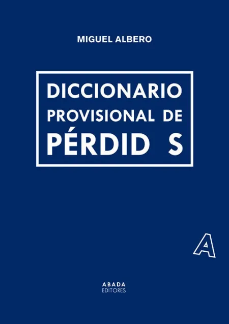 Diccionario Provisional de Perdidas