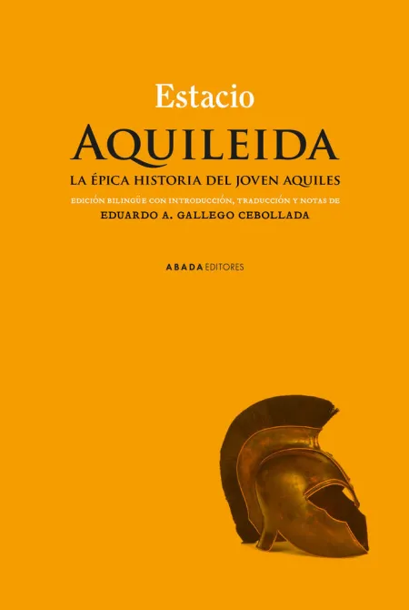 Aquileida. La Èpica Historia del Joven Aquiles