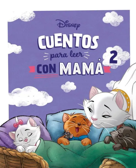 Cuentos para Leer con Mamá 2. Disney